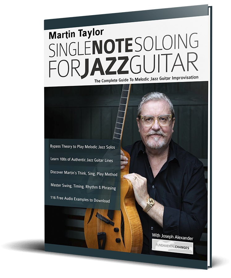 Martin Taylor Single Note Soloing for Jazz Guitar