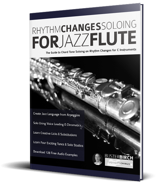 Rhythm Changes Soloing For Jazz Flute